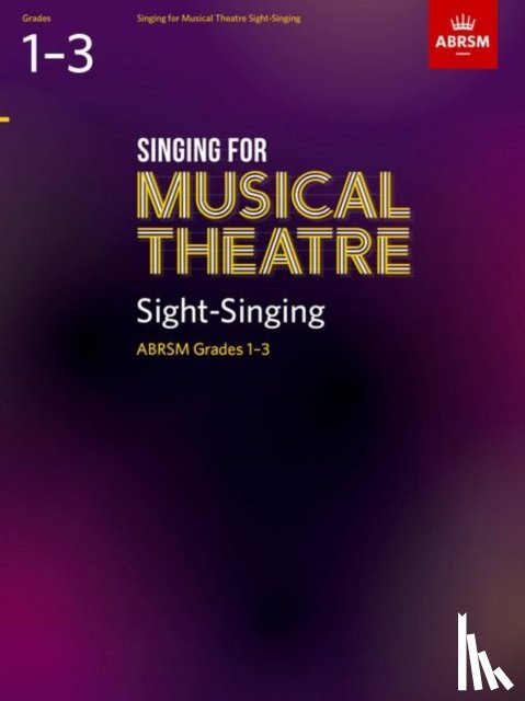ABRSM - Singing for Musical Theatre Sight-Singing