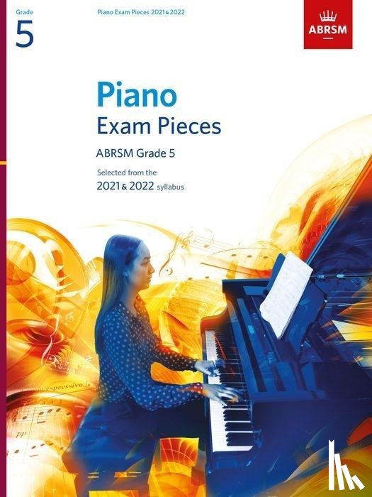 ABRSM - Piano Exam Pieces 2021 & 2022 - Grade 5