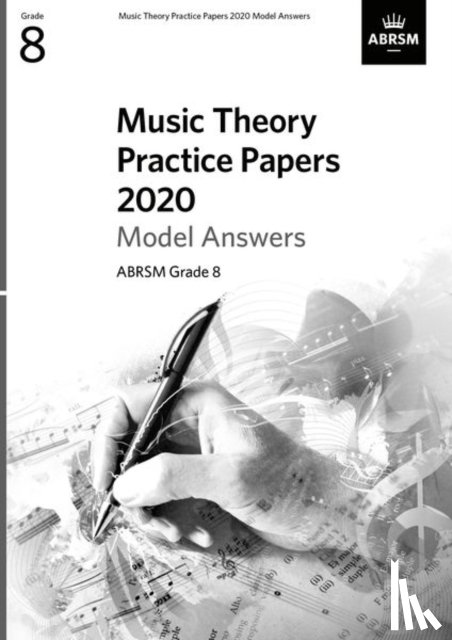 ABRSM - Music Theory Model Answers 2020 Grade 8