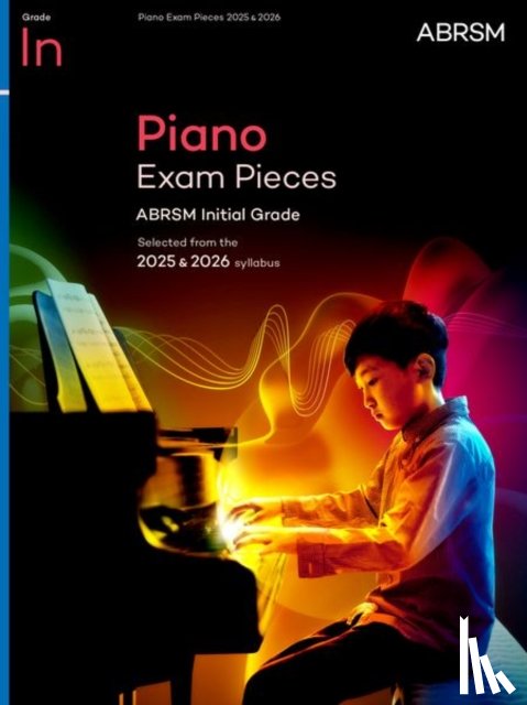 Abrsm - Piano Exam Pieces 2025 & 2026, ABRSM Initial Grade