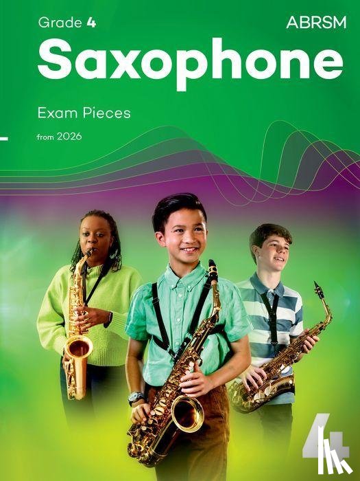 Abrsm - Saxophone Exam Pieces from 2026, ABRSM Grade 4