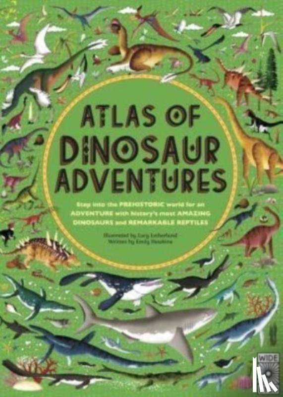 Hawkins, Emily - Atlas of Dinosaur Adventures