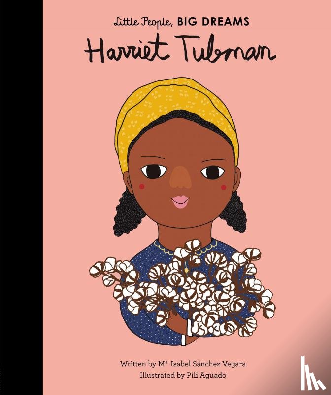 Sanchez Vegara, Maria Isabel - Sanchez Vegara, M: Harriet Tubman
