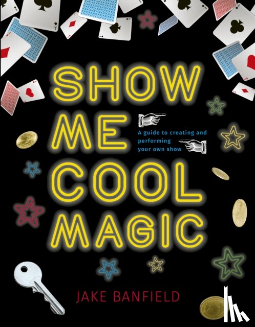 Banfield, Jake - Show Me Cool Magic