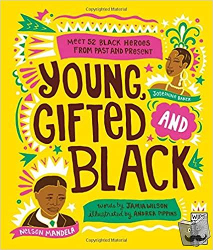Wilson, Jamia - Young Gifted and Black