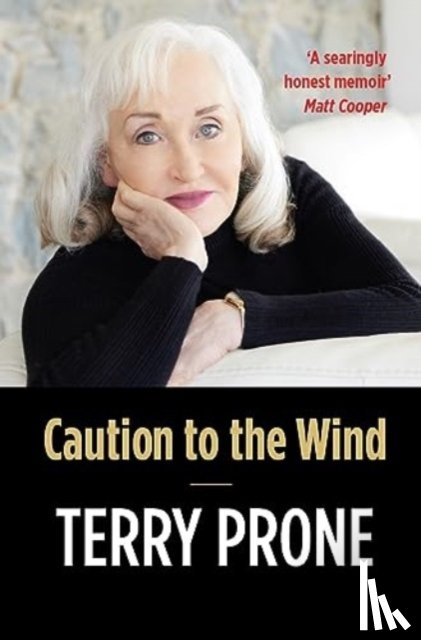 Prone, Terry - Caution to the Wind