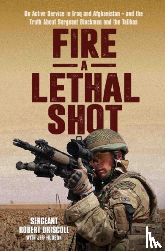 Driscoll, Rob - Lethal Shot
