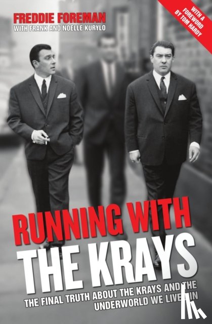 Foreman, Freddie - Running With The Krays