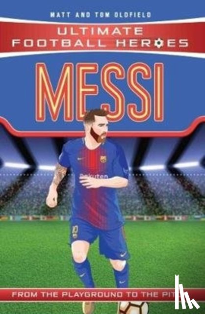 Oldfield, Tom, Oldfield, Matt - Messi