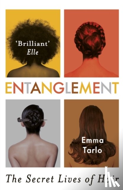 Tarlo, Emma - Entanglement