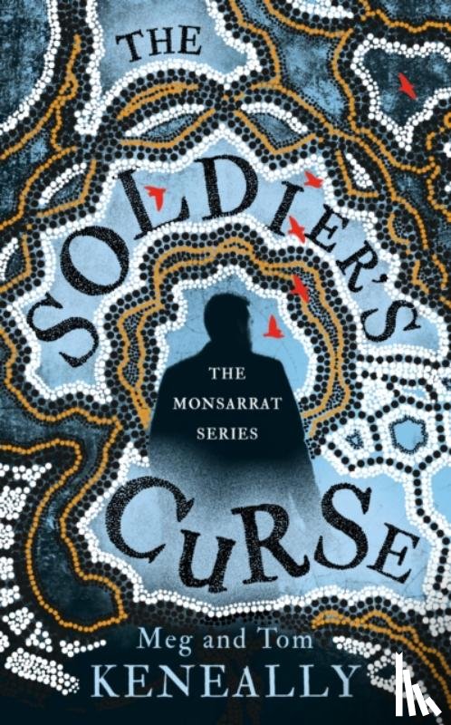 Meg And Tom Keneally - The Soldier's Curse