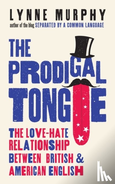 Murphy, Lynne - The Prodigal Tongue