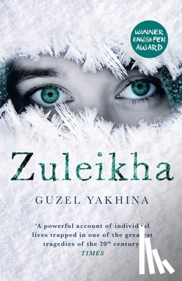 Yakhina, Guzel - Zuleikha