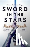 McCarthy, Cori, Capetta, Amy Rose - Sword in the Stars