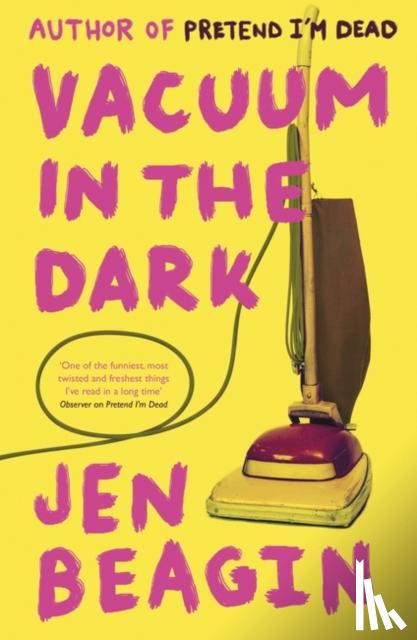 Beagin, Jen - Vacuum in the Dark
