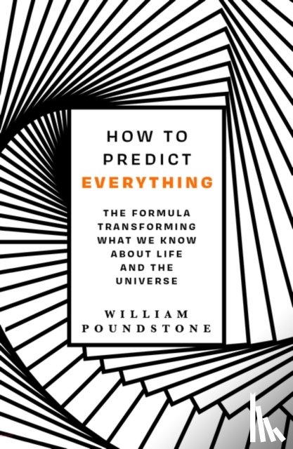 Poundstone, William - How to Predict Everything