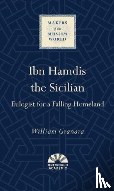 Granara, William - Ibn Hamdis the Sicilian