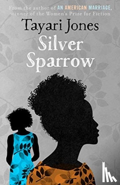 Jones, Tayari - Silver Sparrow