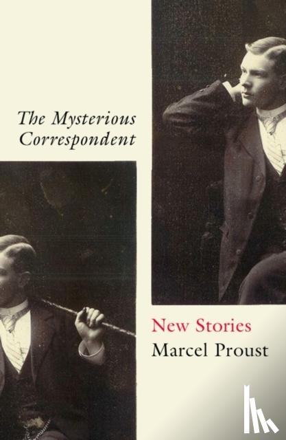 Proust, Marcel - The Mysterious Correspondent