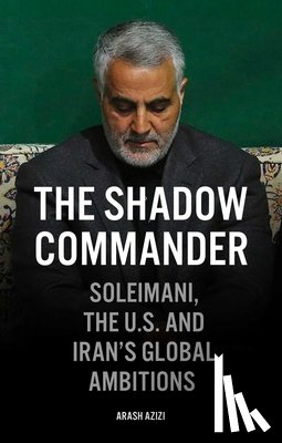 Azizi, Arash - The Shadow Commander