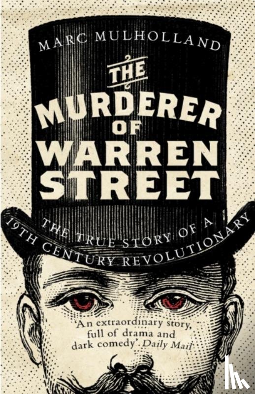 Mulholland, Marc - The Murderer of Warren Street