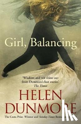 Dunmore, Helen - Girl, Balancing