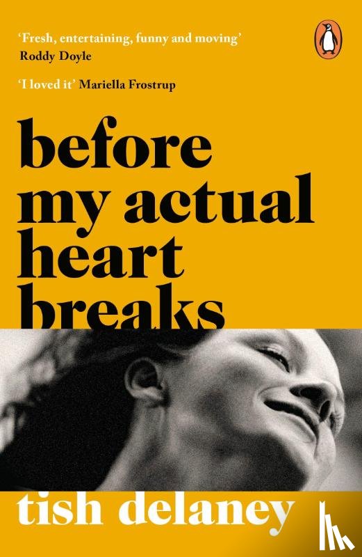 Delaney, Tish - Before My Actual Heart Breaks