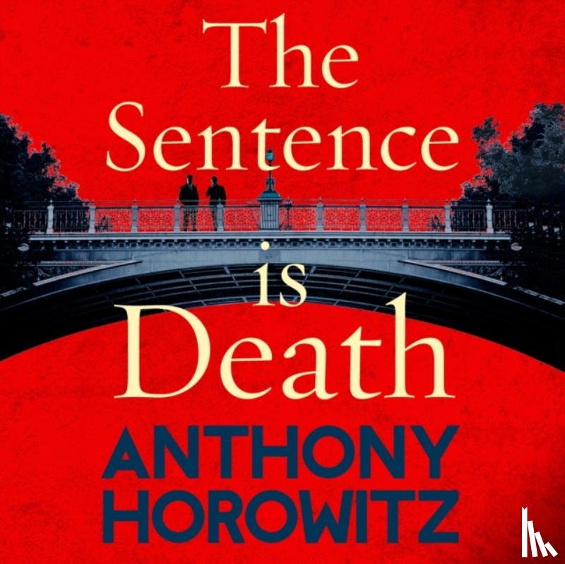 Horowitz, Anthony - The Sentence is Death