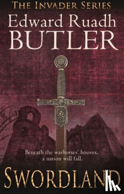 Butler, Edward Ruadh - Swordland