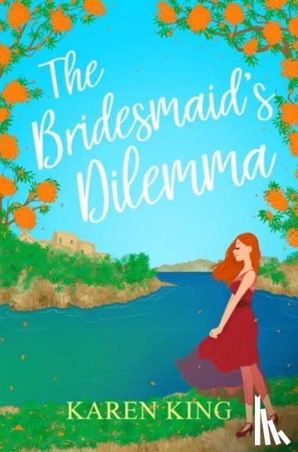 King, Karen - The Bridesmaid's Dilemma