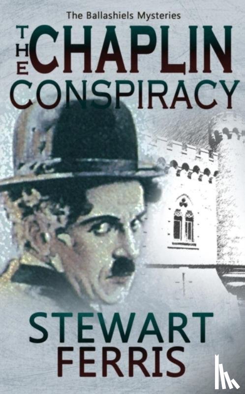Ferris, Stewart - The Chaplin Conspiracy