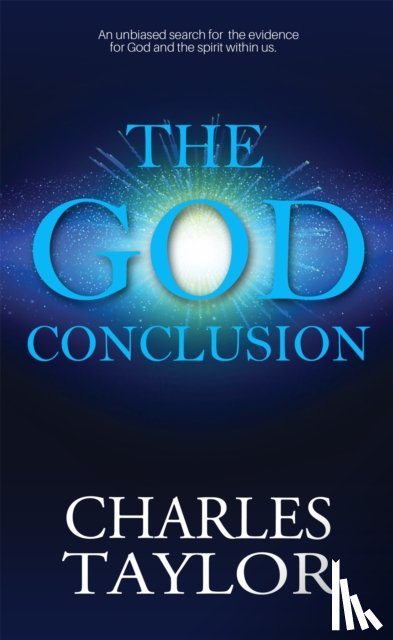 Taylor, Charles S. - The God Conclusion