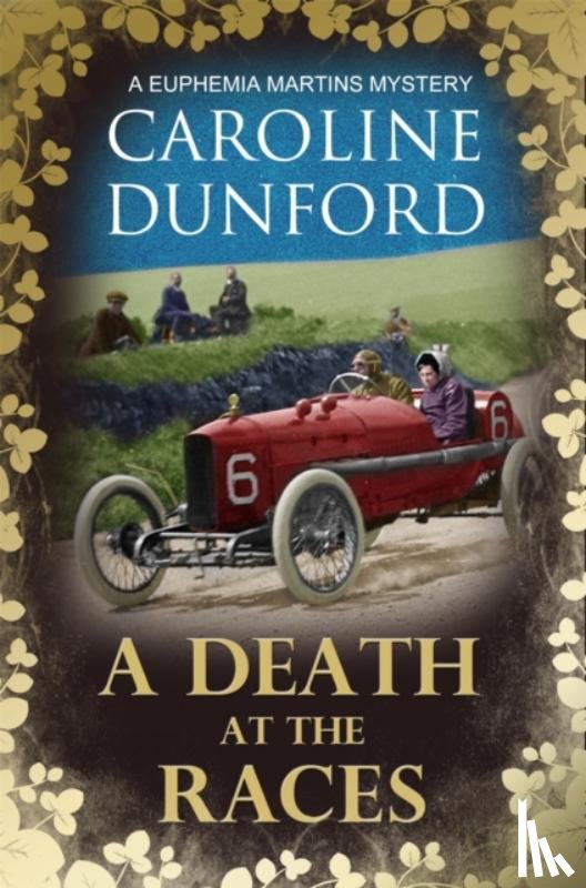 Dunford, Caroline - A Death at the Races (Euphemia Martins Mystery 14)