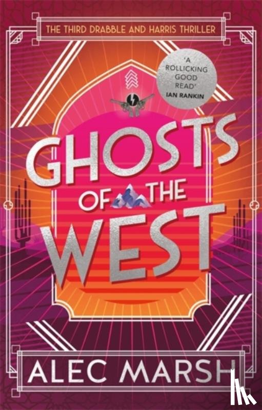 Marsh, Alec - Ghosts of the West