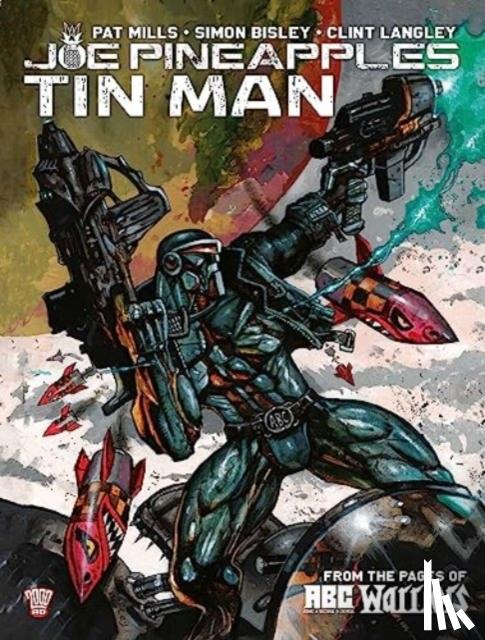 Mills, Pat - Joe Pineapples: Tin Man
