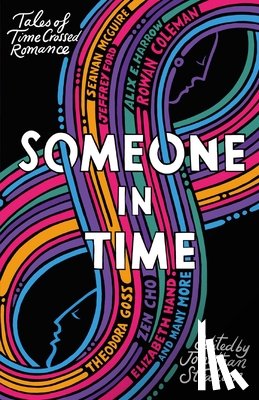 Allan, Nina, Cho, Zen, Coleman, Rowan, Ford, Jeffrey - Someone in Time