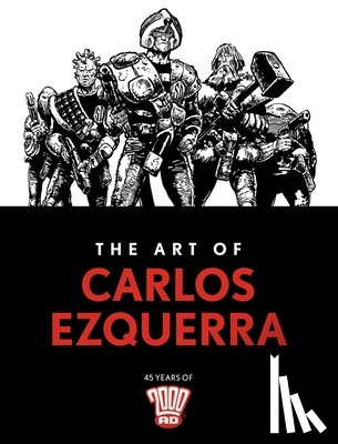 Ezquerra, Carlos - The Art of Carlos Ezquerra
