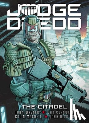 Wagner, John - Judge Dredd: The Citadel