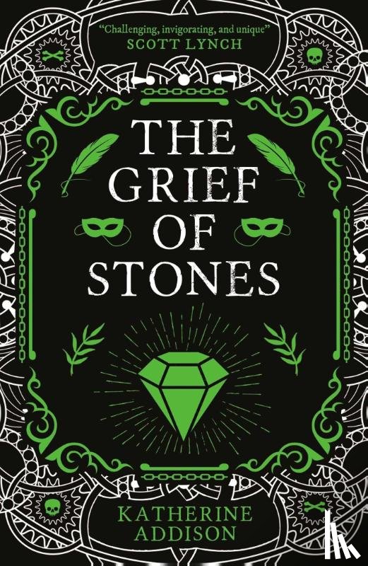 Addison, Katherine - The Grief of Stones