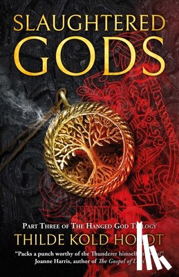 Holdt, Thilde Kold - Slaughtered Gods