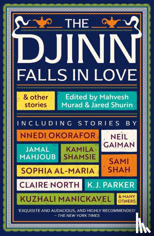 Gaiman, Neil, Manickavel, Kuzhali, El-Mohtar, Amal, King, Catherine - The Djinn Falls in Love and Other Stories