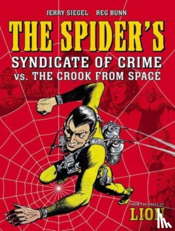 Siegel, Jerry - The Spider's Syndicate of Crime vs. The Crook From Space