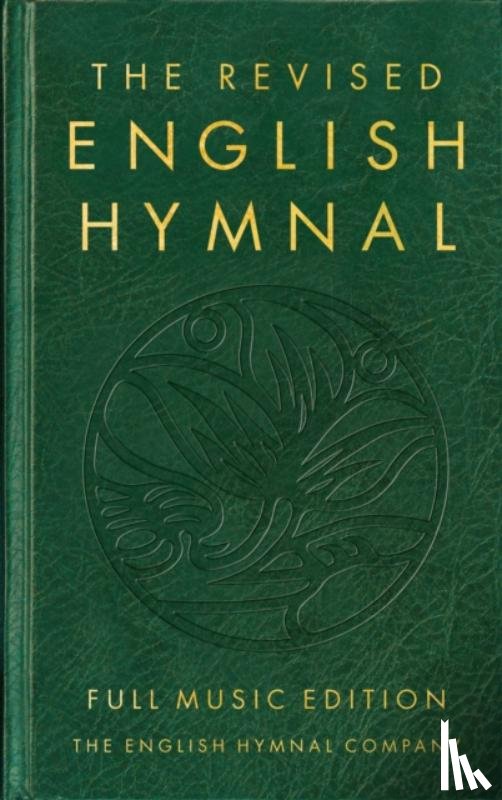  - The Revised English Hymnal Full Music edition