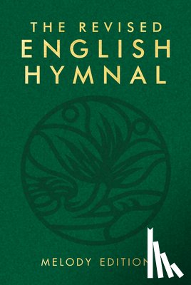  - The Revised English Hymnal Melody edition