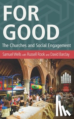 Wells, Samuel - For Good