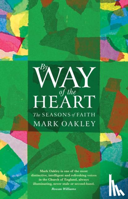 Mark Oakley - By Way of the Heart