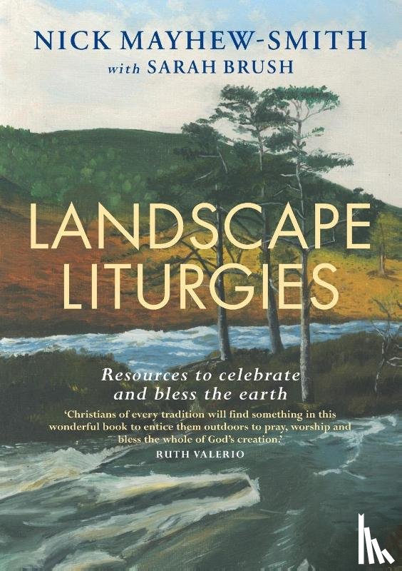 Mayhew-Smith, Nick - Landscape Liturgies