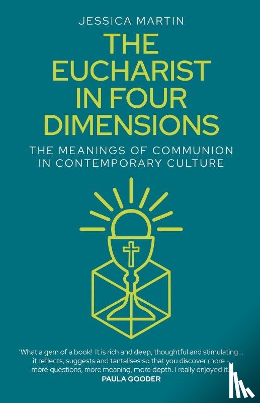  - The Eucharist in Four Dimensions