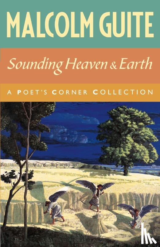 Guite, Malcolm - Sounding Heaven and Earth