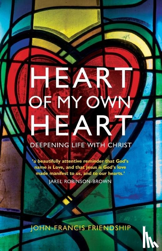 Friendship, John-Francis - Heart of My Own Heart